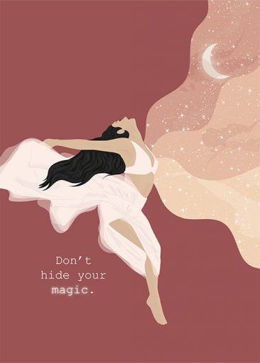 Don't Hide Your Magic par Miss Pink Coconut